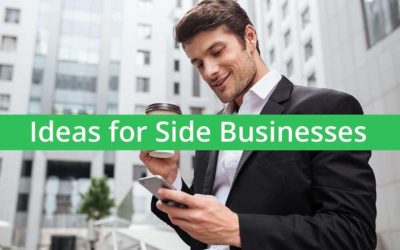 The Best Side Business Ideas (That You Can Do Part Time)