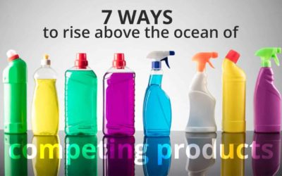 7 Ways to Rise Above the Ocean of Competing Products